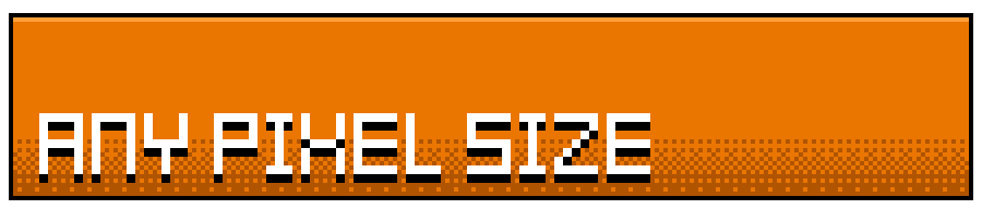Any pixel size