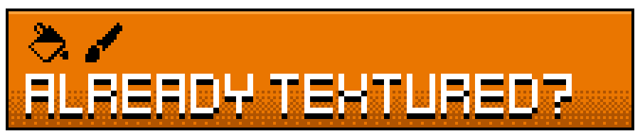 Already textured?